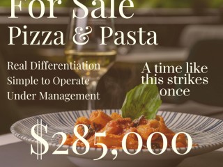 For Sale: Thriving Pizza & Pasta Restaurant  $285,000 + Stock